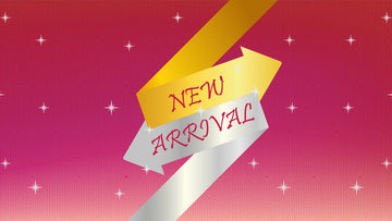 NEW ARRIVAL